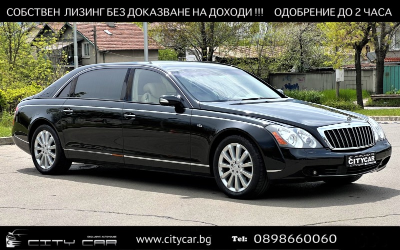 Maybach 62 S/ EXCLUSIV/ PANO/ BOSE/ VIP SEATS/SOFT-CLOSE/ TV/, снимка 1 - Автомобили и джипове - 42258030