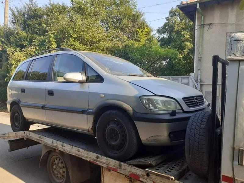 Opel Zafira 1.8 бензин 2 броя на части, снимка 1 - Автомобили и джипове - 33912856